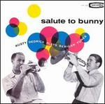 A Salute to Bunny Berigan