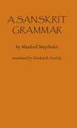 A Sanskrit Grammar