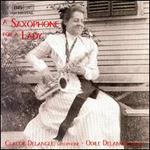 A Saxophone for a Lady