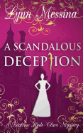 A Scandalous Deception: A Regency Cozy