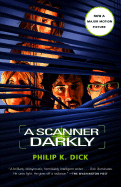 A Scanner Darkly