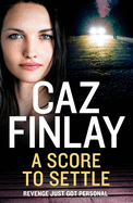 A Score To Settle