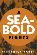 A Seabold Fights