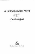 A Season in the West