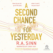 A Second Chance for Yesterday