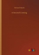 A Second Coming