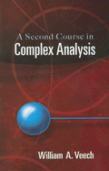 A Second Course in Complex Analysis