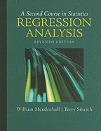 A Second Course in Statistics: Regression Analysis