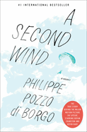A Second Wind: A Memoir