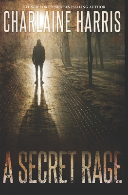 A Secret Rage - Harris, Charlaine