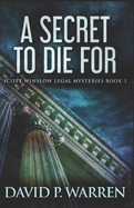 A Secret To Die For