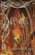 A Secret Woman