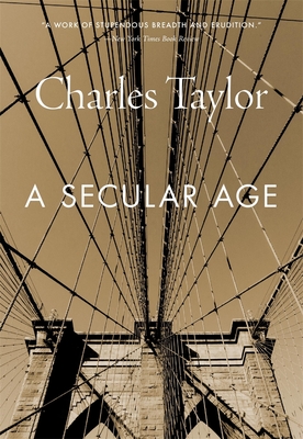 A Secular Age - Taylor, Charles