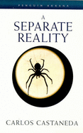 A Separate Reality - Castaneda, Carlos