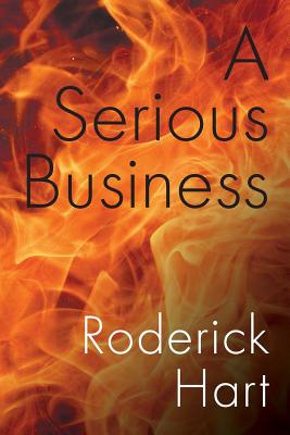 A Serious Business - Hart, Roderick