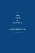 A Service Beyond All Recompense: Studies Offered in Honor of Msgr. Thomas J. Green