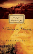 A Shadow of Treason: Volume 2