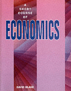 A Short Course of Economics