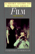 A Short Guide to Writing about Film