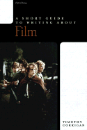 A Short Guide to Writing about Film