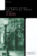 A Short Guide to Writing about Film