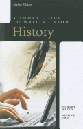 A Short Guide to Writing about History