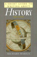 A Short Guide to Writing about History