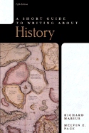 A Short Guide to Writing about History