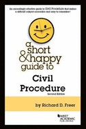 A Short & Happy Guide to Civil Procedure
