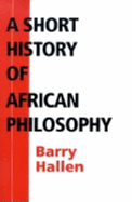 A Short History of African Philosophy