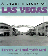 A Short History of Las Vegas