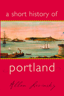 A Short History of Portland