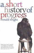 A Short History Of Progress
