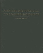 A Short History of the Italian Renaissance