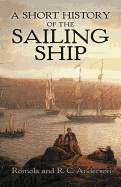 A Short History of the Sailing Ship