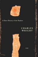 A Short History of the Shadow