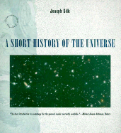 A Short History of the Universe