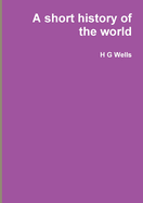 A Short History of the World