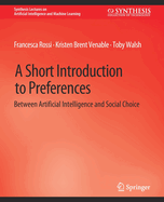 A Short Introduction to Preferences: Between AI and Social Choice