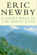 A Short Walk in the Hindu Kush