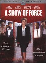A Show of Force