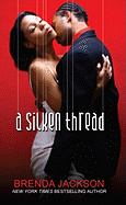 A Silken Thread