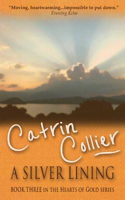 A Silver Lining - Collier, Catrin