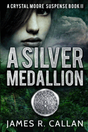 A Silver Medallion