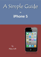 A Simple Guide to Iphone 5