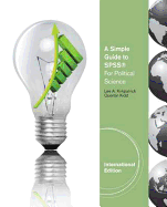A Simple Guide to SPSS?� for Political Science, International Edition