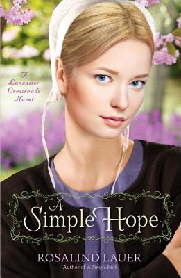 A Simple Hope - Lauer, Rosalind