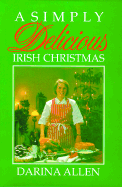 A Simply Delicious Irish Christmas
