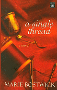 A Single Thread