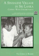 A Sinhalese Village in Sri Lanka: Coping with Uncertainty